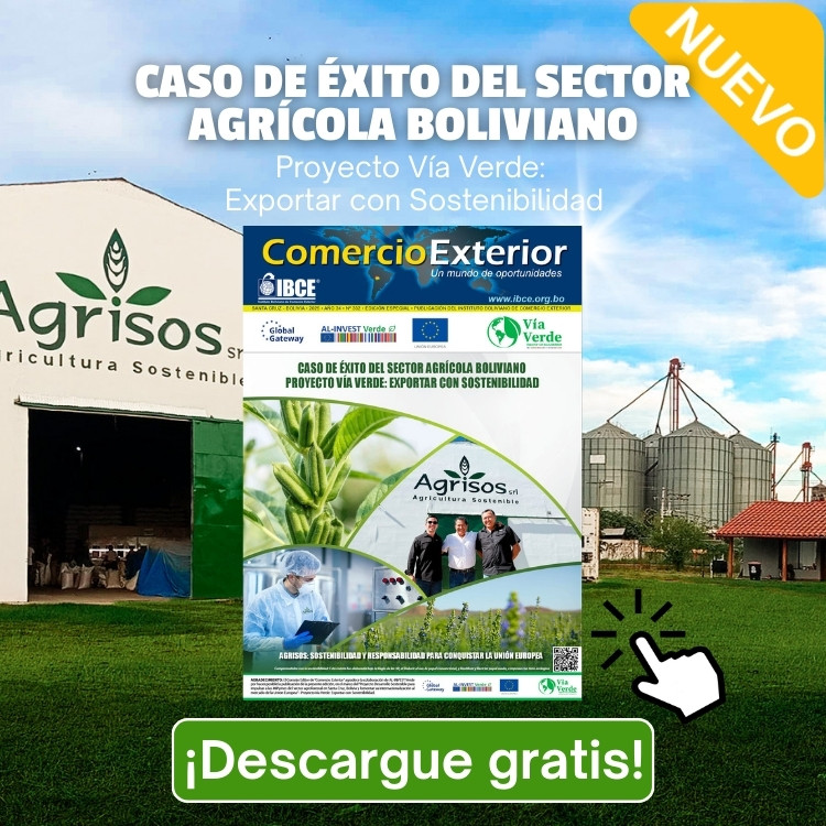Caso de Éxito del Sector Agrícola Boliviano - Proyecto Vía Verde: Exportar con Sostenibilidad