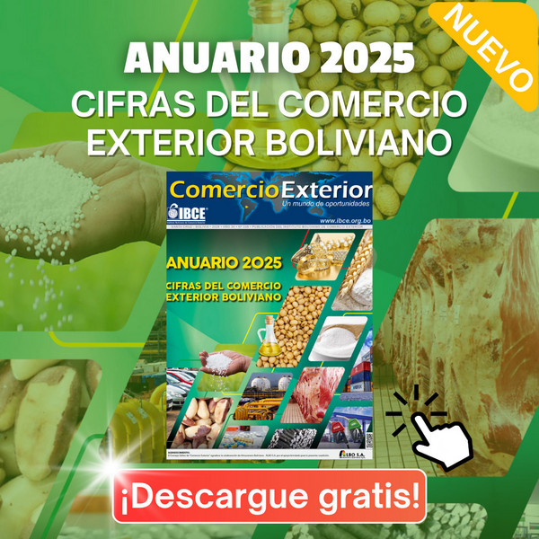 Cifras del Comercio Exterior Boliviano 2025