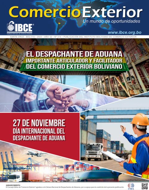 El Despachante de Aduana Importante Articulador y Facilitador del Comercio Exterior Boliviano